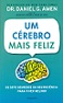 Um cérebro mais feliz